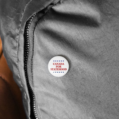 Canada Statehood Round Pins - Political Badges for Supporters